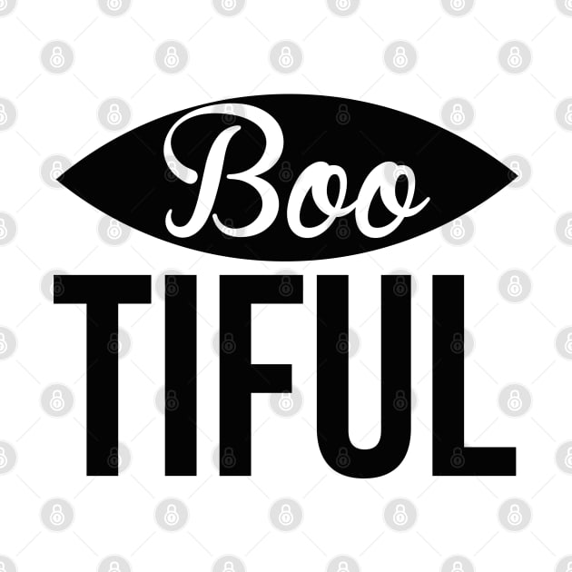 Boo tiful - the Boo tiful Quotes - Boo tiful saying by CosmicCat