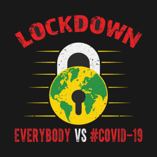 Lockdown T-Shirt