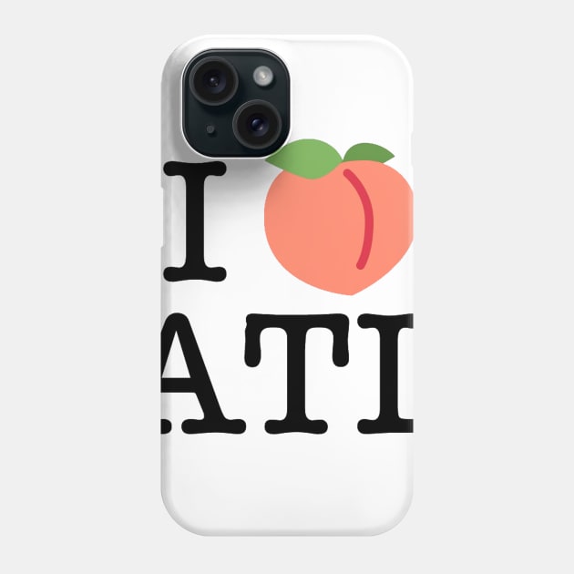 I Peach Atlanta Phone Case by KyleHarlow