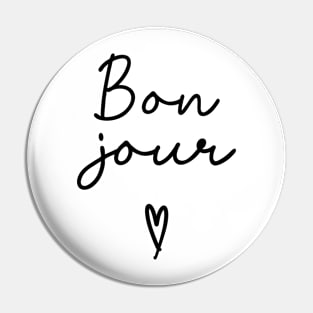 Bonjour Black and White Cursive Word Art Pin