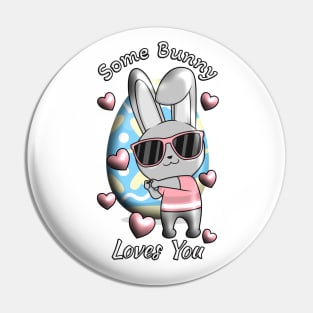 Some Bunny Loves You Pin