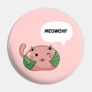 Meowchi Pin