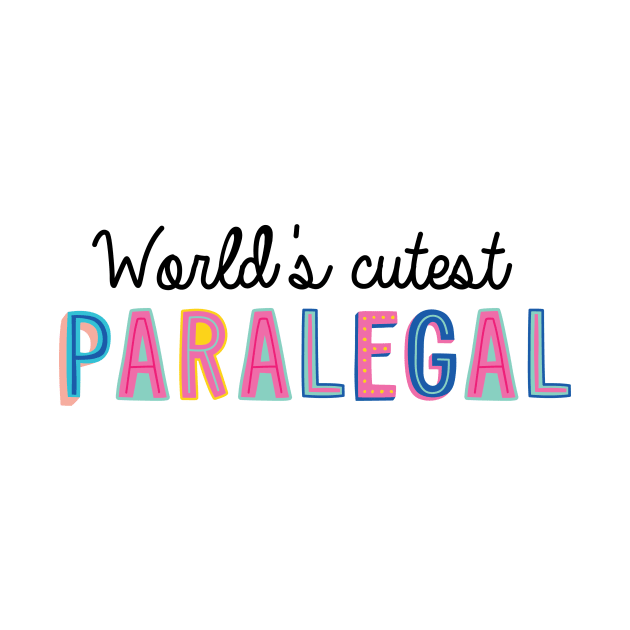 Paralegal Gifts | World's cutest Paralegal by BetterManufaktur