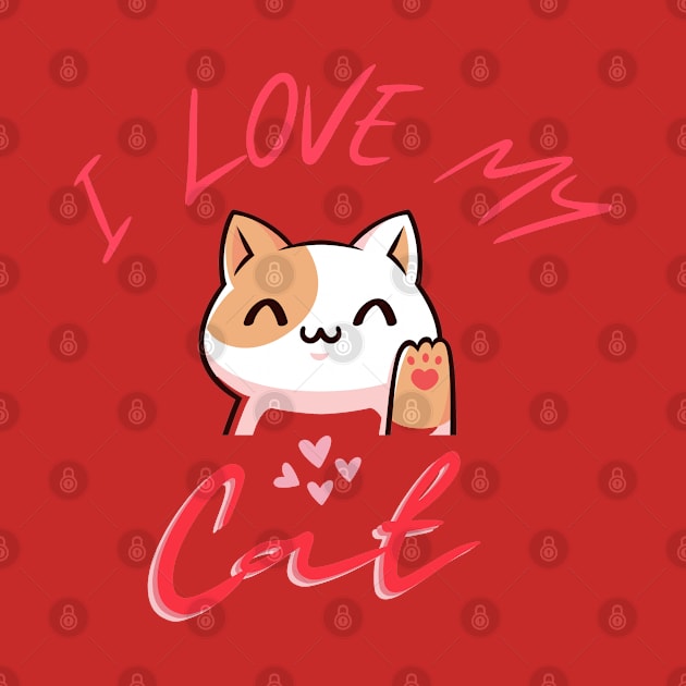 I Love My Cat - Perfect Valentine Day Gift by get2create