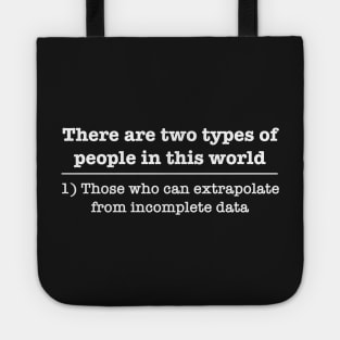 Funny geek incomplete data Tote