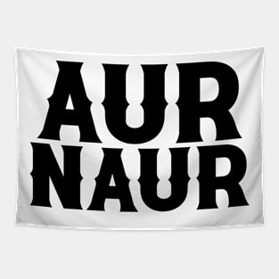 AUR NAUR Shirt, Funny Australia Meme Tapestry