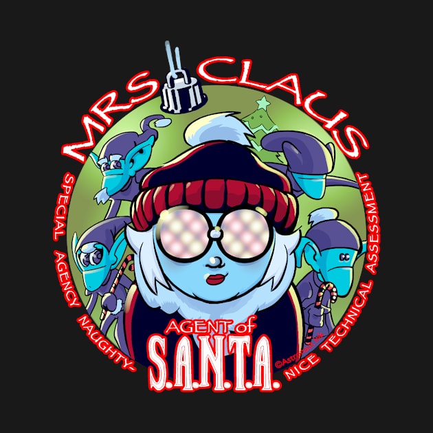 Mrs. Claus and the Agents Of SANTA! by AstronautInk