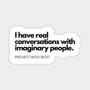 Project Woo Woo Magnet