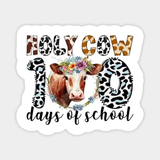 Holy Cow 100 Days Of School 100th Day Smarter Teacher Kids Magnet