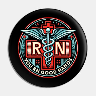 RN nurse you rn good hands Pin