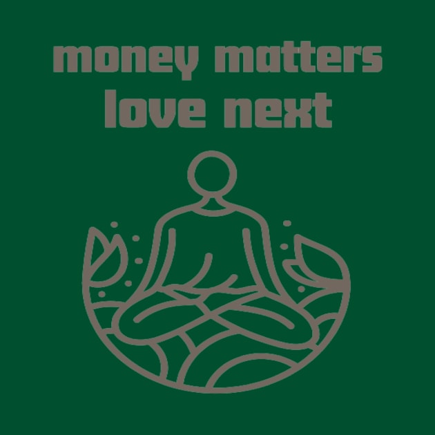 Money matter love next by Bharat Parv