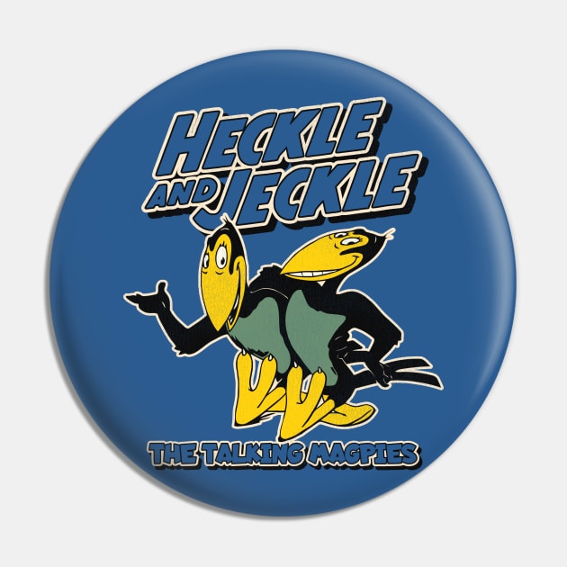 HECKLE and JECKLE Pin by darklordpug