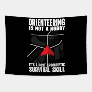 Orienteering Is Not A Hobby Tapestry