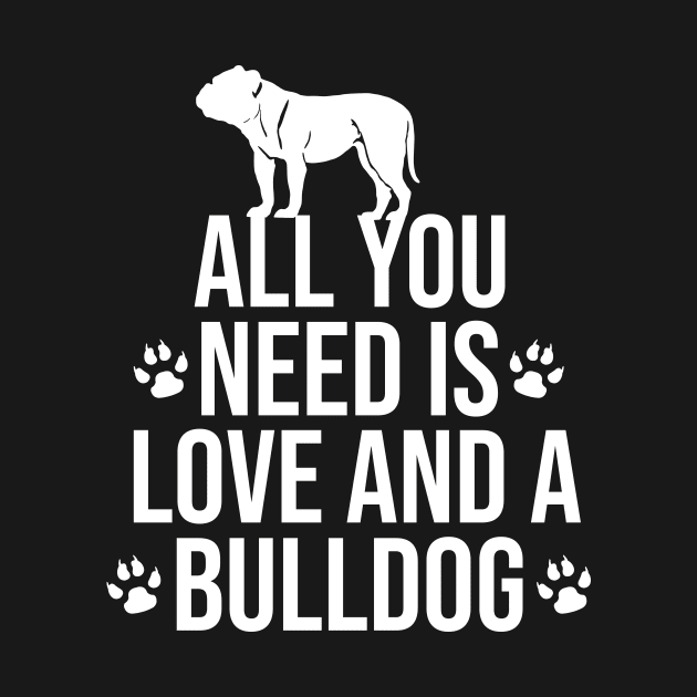 All you need is love and a bulldog by cypryanus