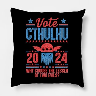 Vote 2024 Cthulhu President Choose The Lesser of Two Evils Pillow