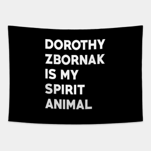 Dorothy Zbornak is my Spirit Animal Tapestry