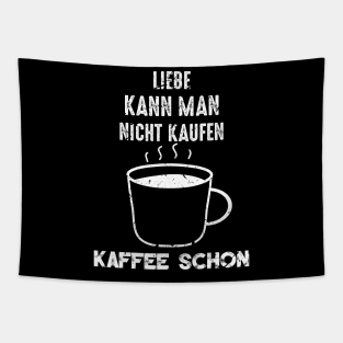 Kaffee Lustig Tapestries Teepublic