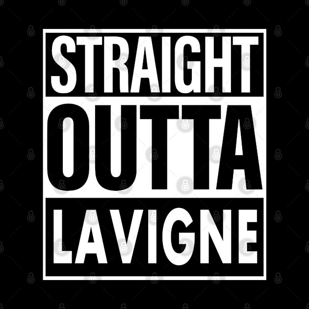 Lavigne Name Straight Outta Lavigne by ThanhNga