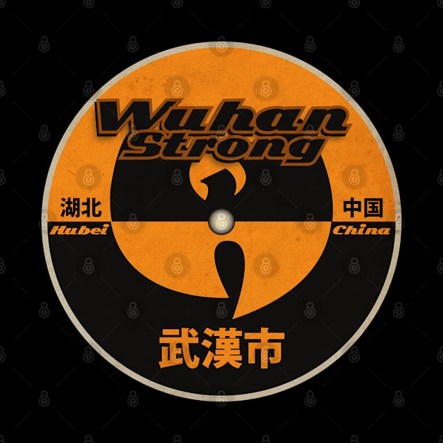 Wuhan Strong LP by CTShirts