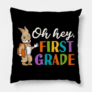 Oh Hey First Grade Back to School Pillow