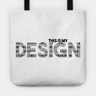 This is my Design Tote