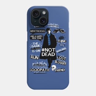 Sherlock quotes Phone Case