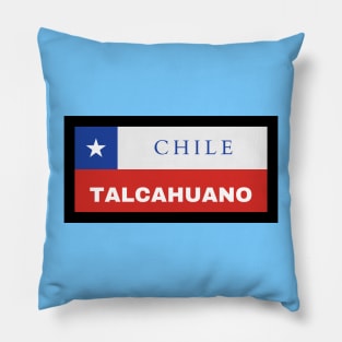 Talcahuano City in Chile Flag Pillow