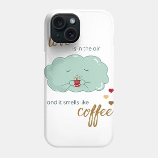 Love is in the air Phone Case