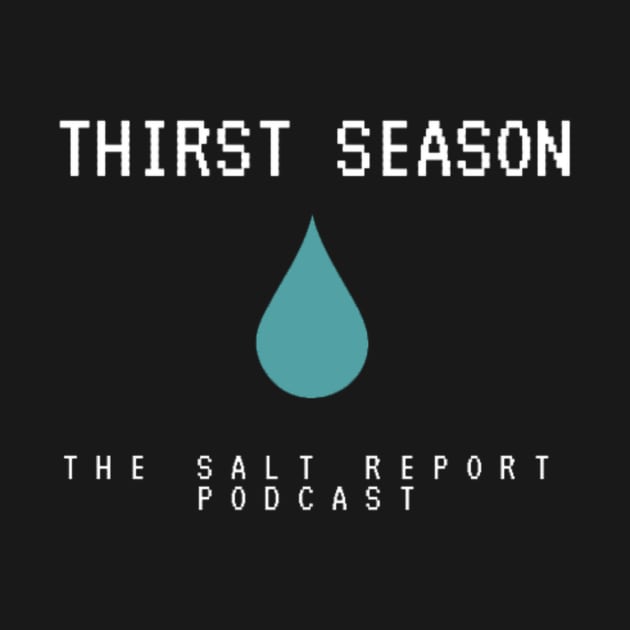 thirst season 2 by TheSaltReport