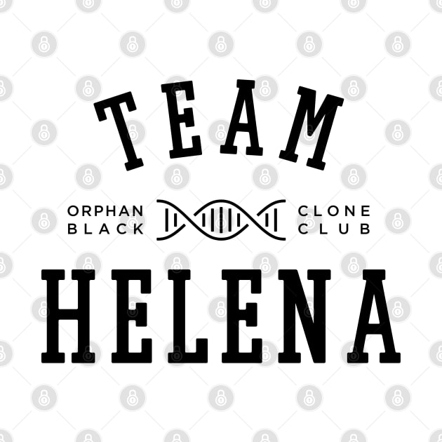 TEAM HELENA ORPHAN BLACK by localfandoms