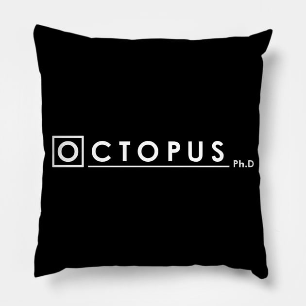 Octopus PhD Pillow by inkonfiremx