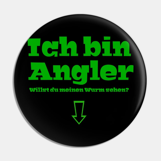 ich bin Angler willst du meinen Wurm sehen ? Pin by FromBerlinGift