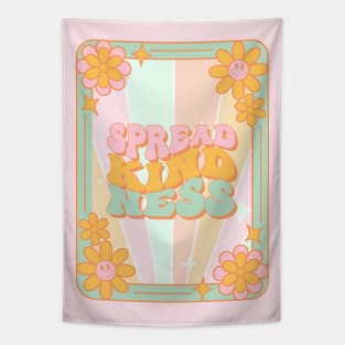 Retro Groovy Quote Spread Kindness with Flowers Tapestry