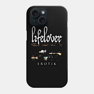 Lifelover - Erotik - depressive rock - post punk Phone Case