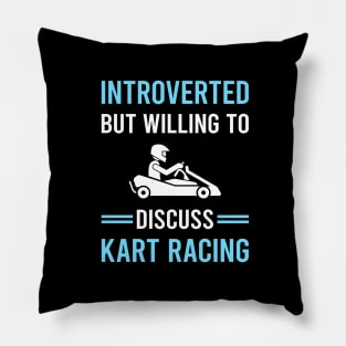 Introverted Kart Racing Karting Go Kart Pillow