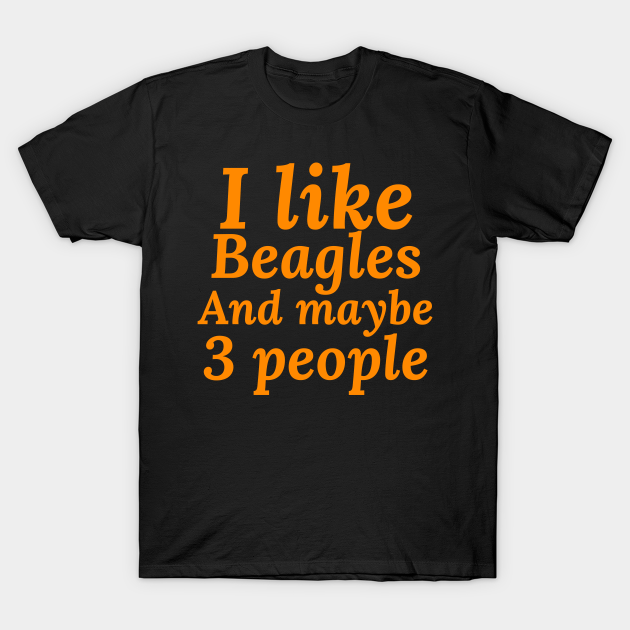 Discover beagles - Beagles - T-Shirt