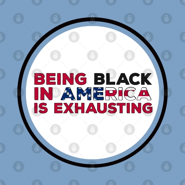 Being Black in America is exhausting by DiegoCarvalho