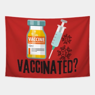 Vaccinated? Tapestry