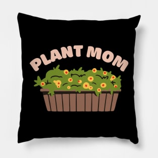 Plant Mom Pillow