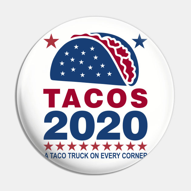 Vote Tacos in 2020 Pin by DavesTees