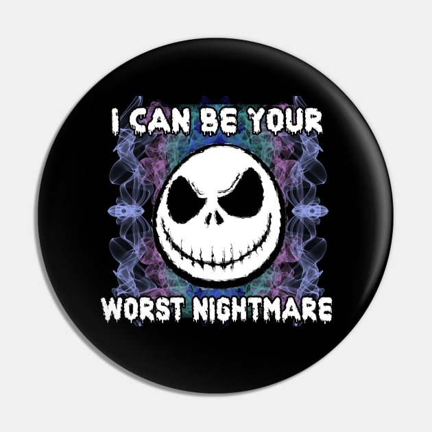 Worst Nightmare Pin by Duckgurl44