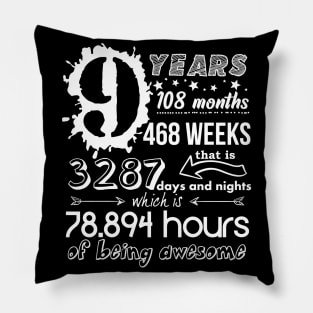 9 Years Old Funny 9th Birthday Girl Boy Gift 108 Month Pillow