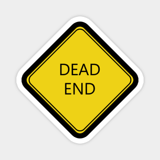 Caution Dead End Road Sign Magnet