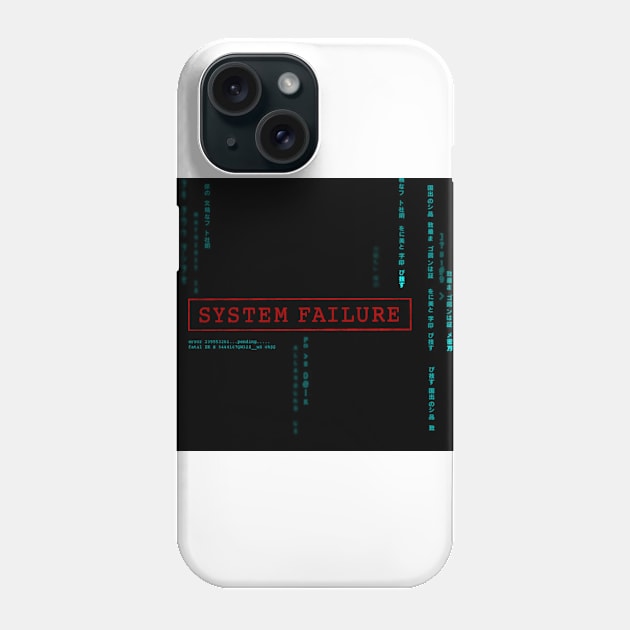 System Failure Phone Case by kamtec1