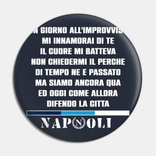 Napoli singing Pin