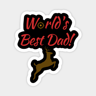 World's Best (Hunting) Dad! Magnet