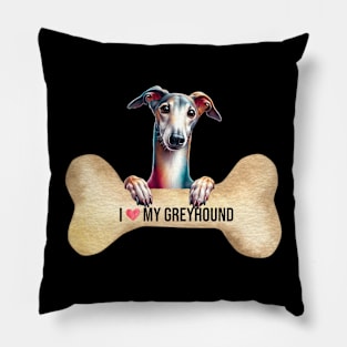 I Love My Greyhound Pillow