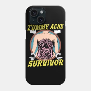 Tummy Ache Survivor Phone Case