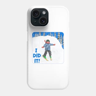 Kids Learning To Ski, I Did It! Phone Case