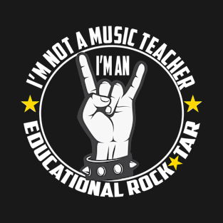 Funny Music Teacher Educational Rock Star Cool Teacher T-Shirt